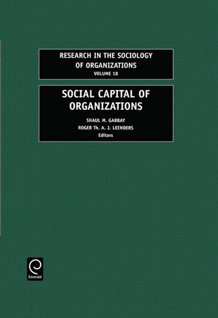 Book cover image for Social Capital of Organizations ISBN: 9780762307708